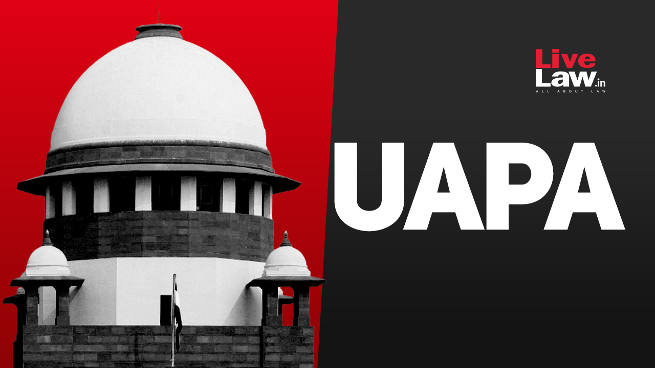 Supreme Court Clarifies UAPA Bail Hearing Standards