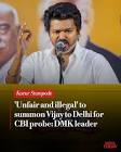 INDIA: CBI Probes Vijay on Karur Stampede Incident