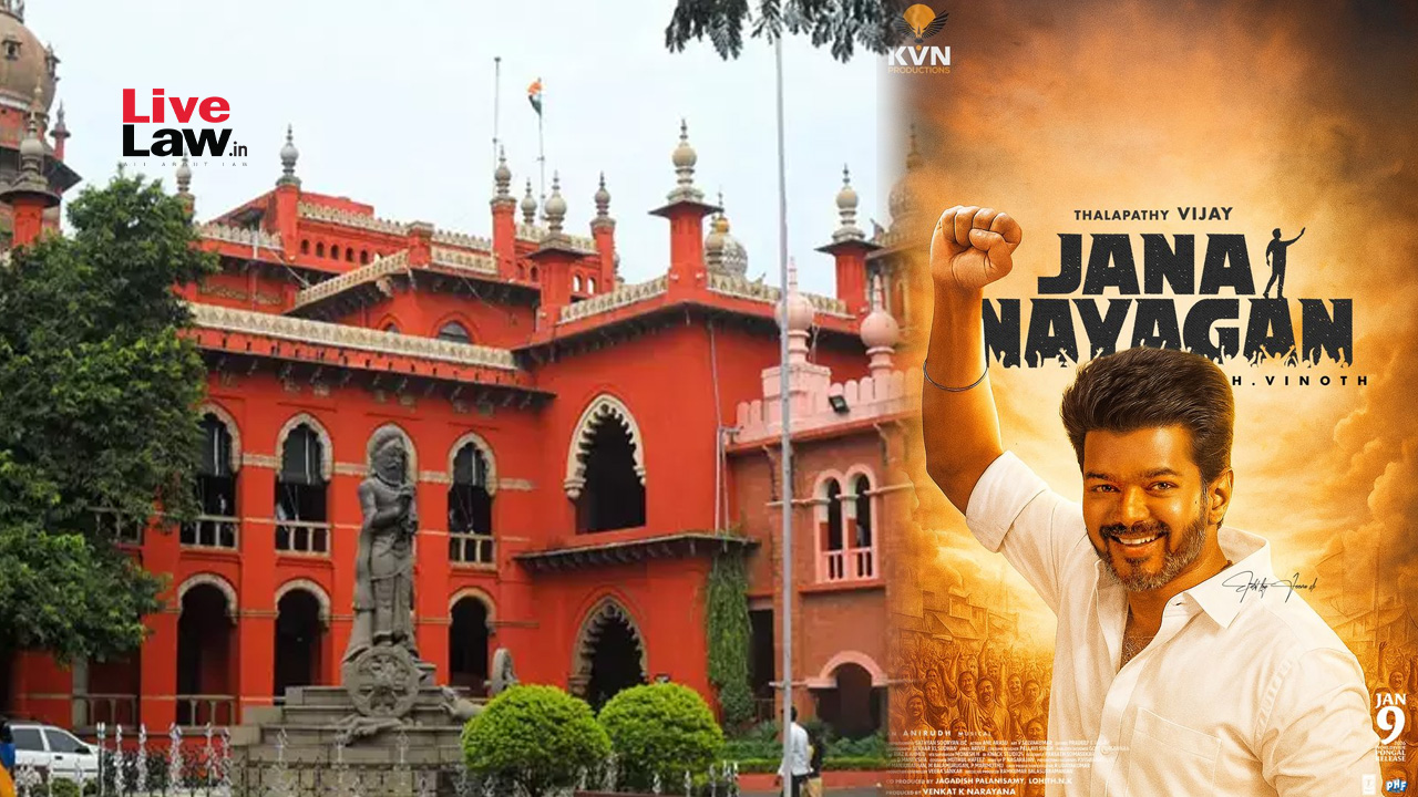 Madras High Court Temporarily Halts CBFC's Clearance for Vijay's Movie